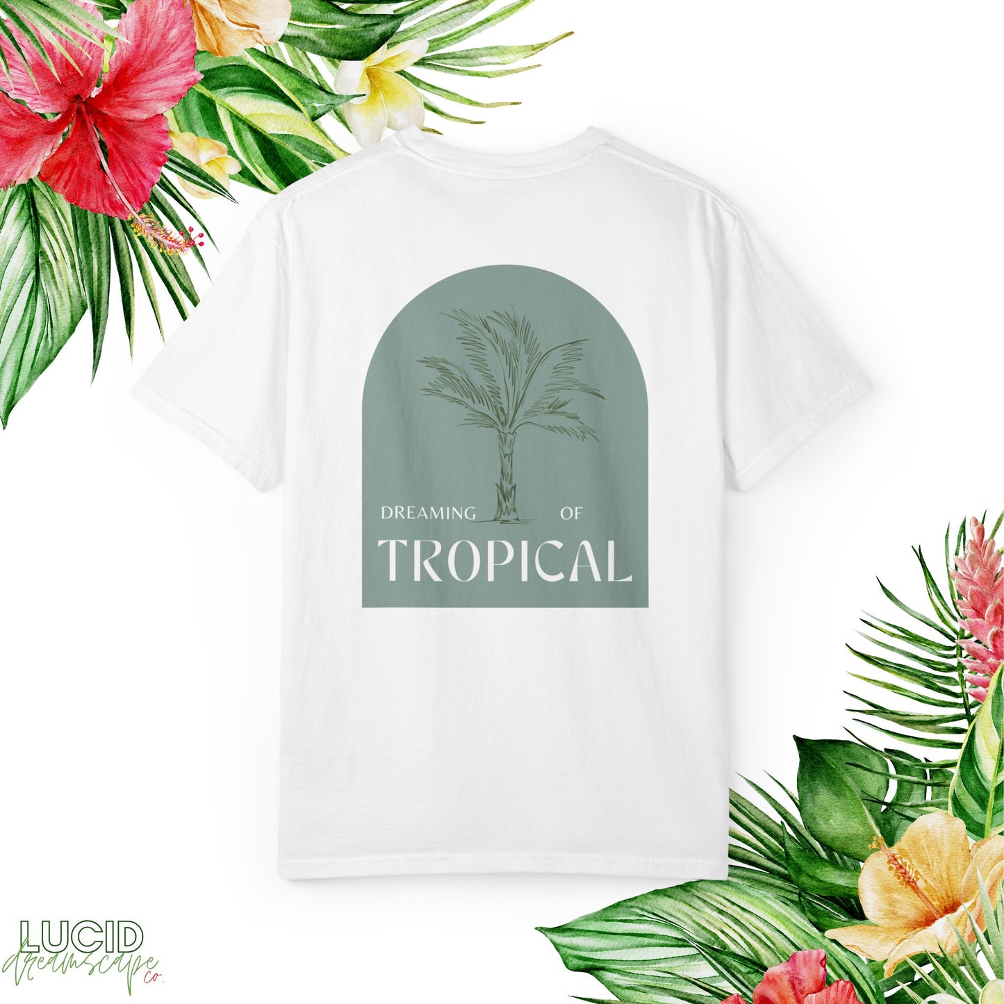 Dreaming of Tropical T-shirt