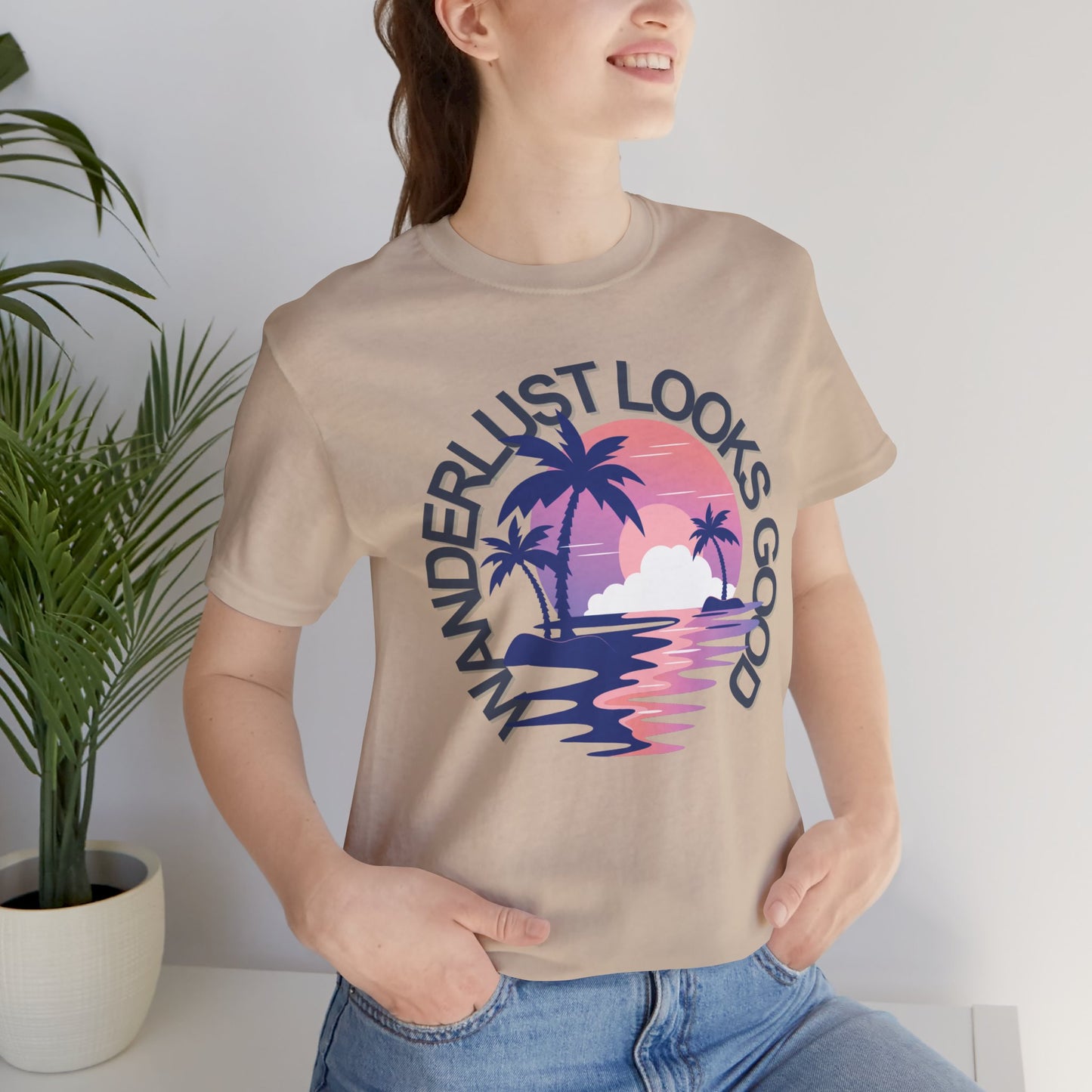 Wanderlust Looks Good Tee
