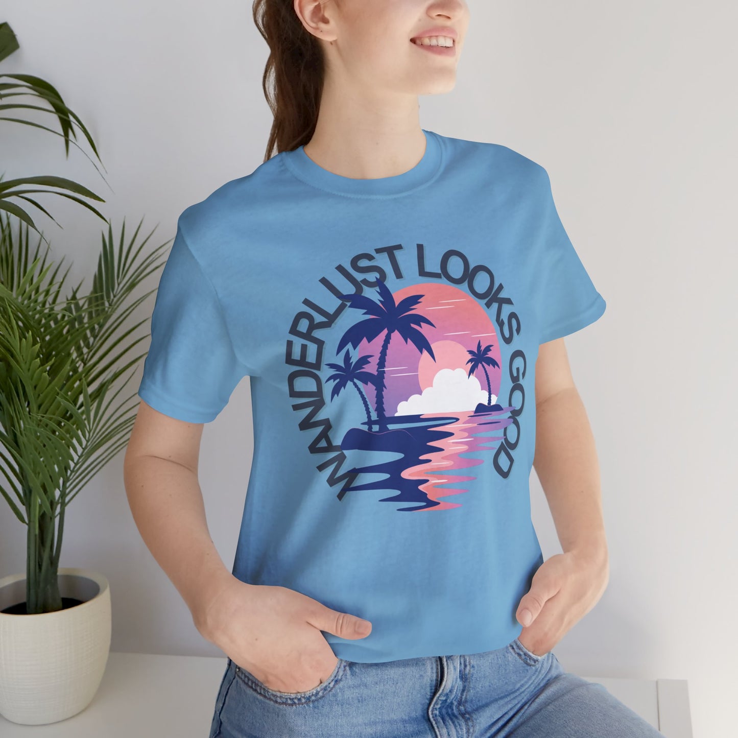 Wanderlust Looks Good Tee