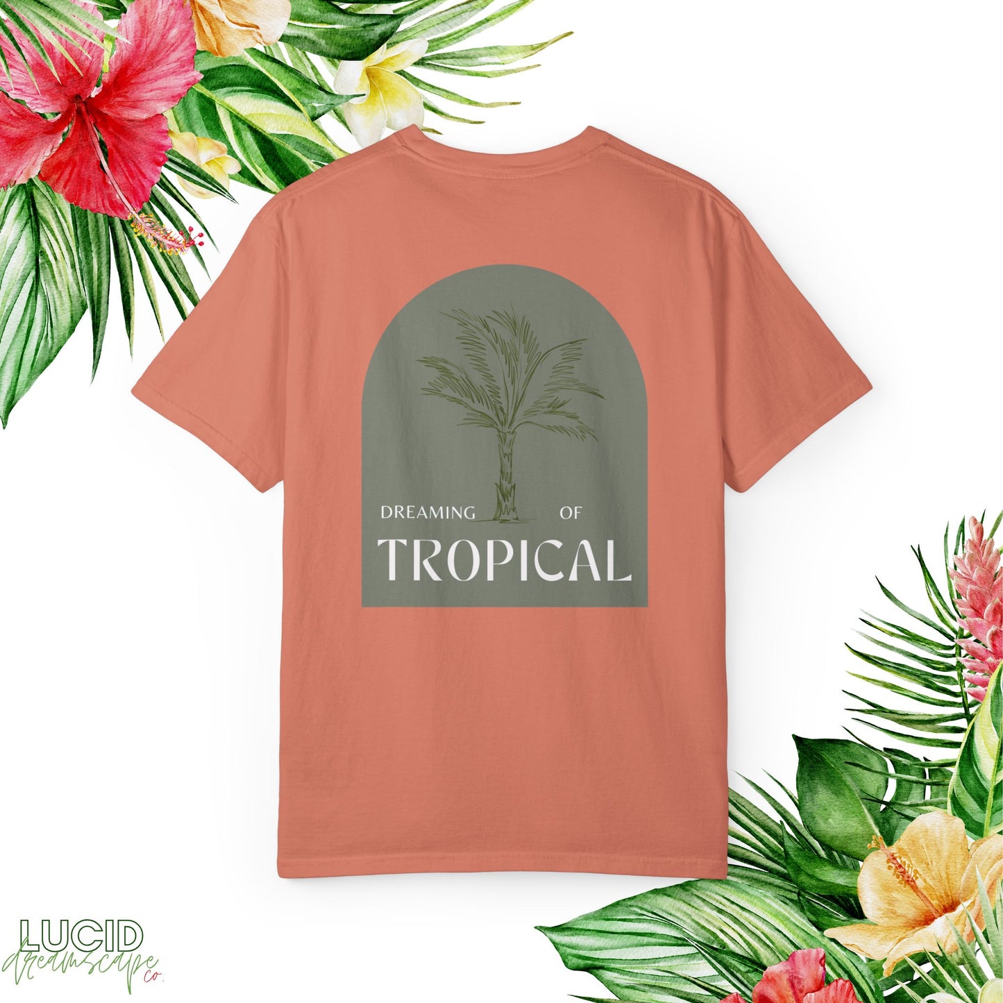 Dreaming of Tropical T-shirt