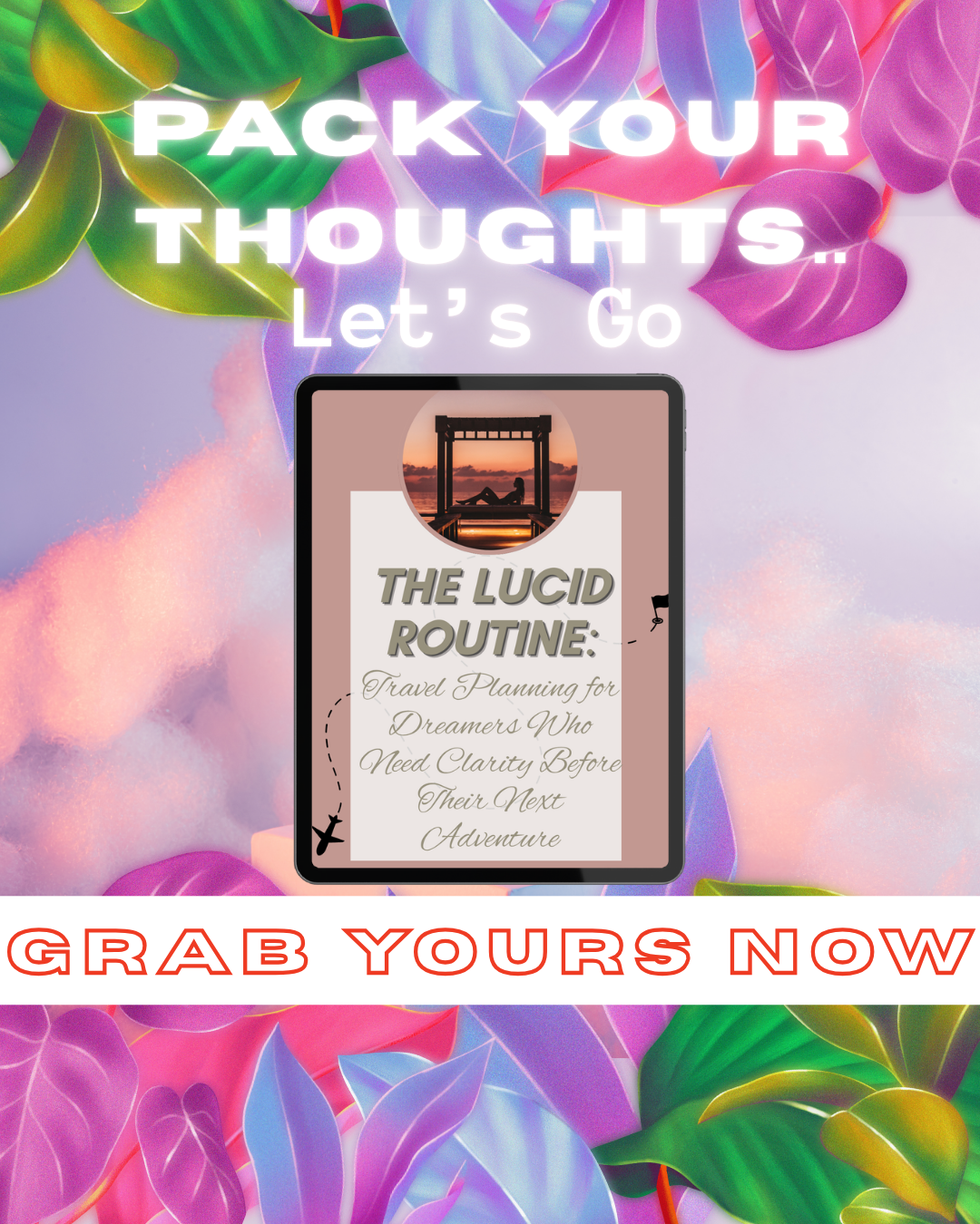 The Lucid Routine | Travel Planning for Dreamers Who Need Clarity Before Their Next Adventure