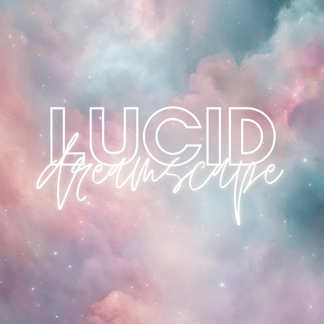 30 Dreamy Affirmations by The Lucid Dreamscape Co.