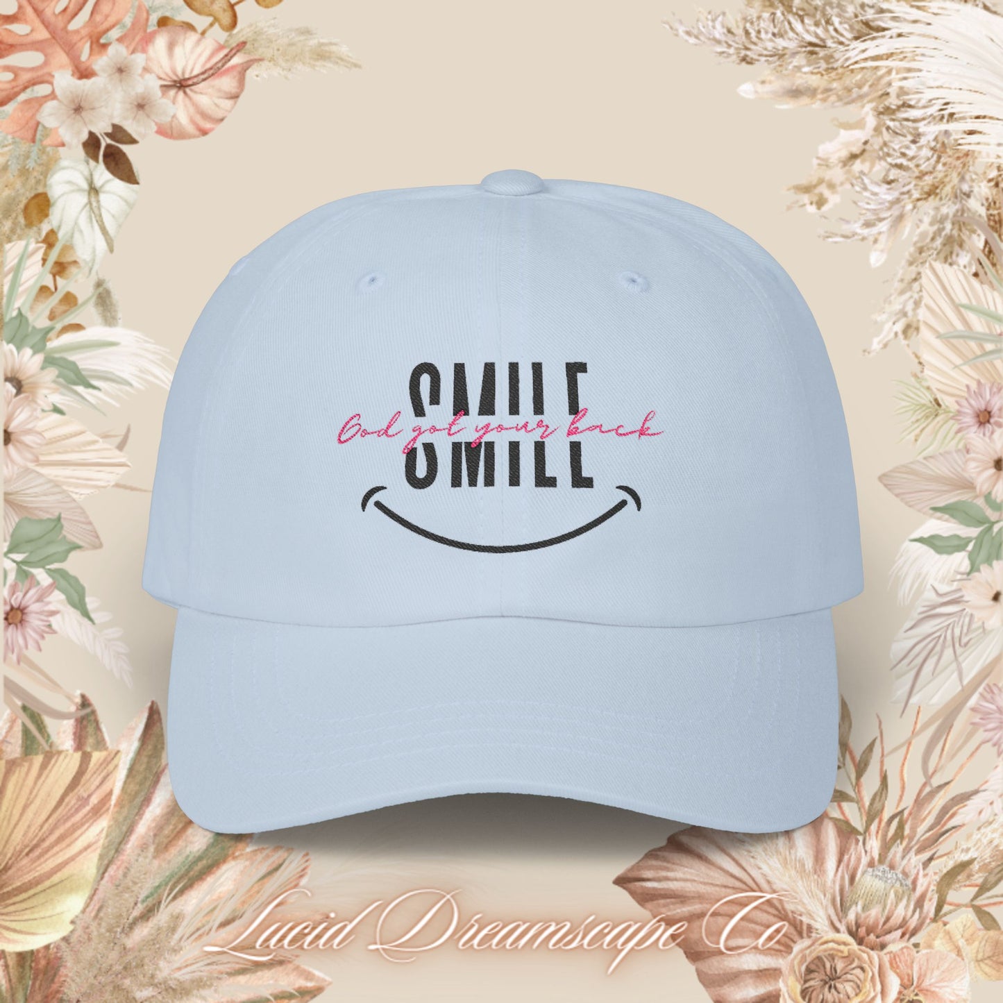 Smile God Got Your Back