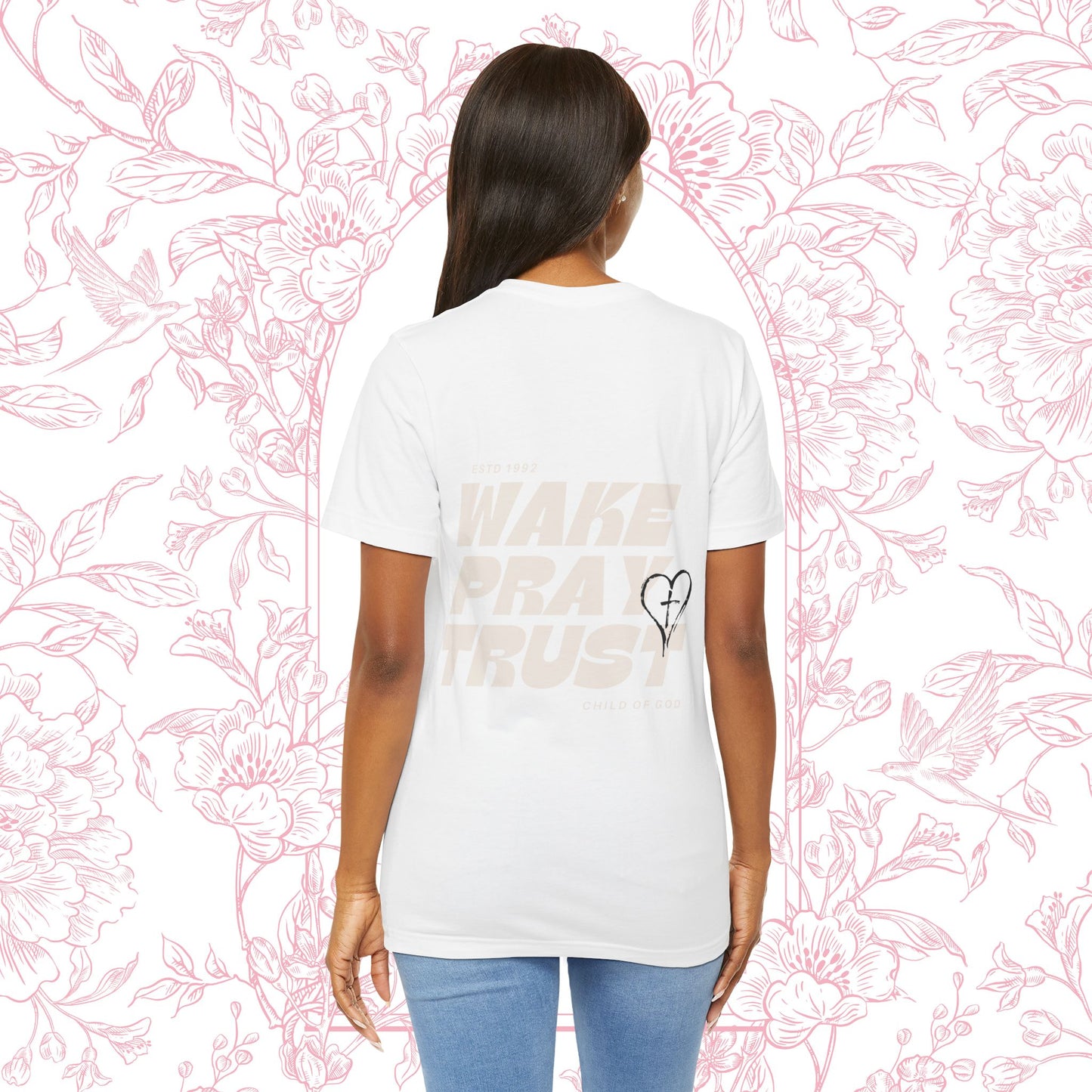 Wake Pray Trust Tee