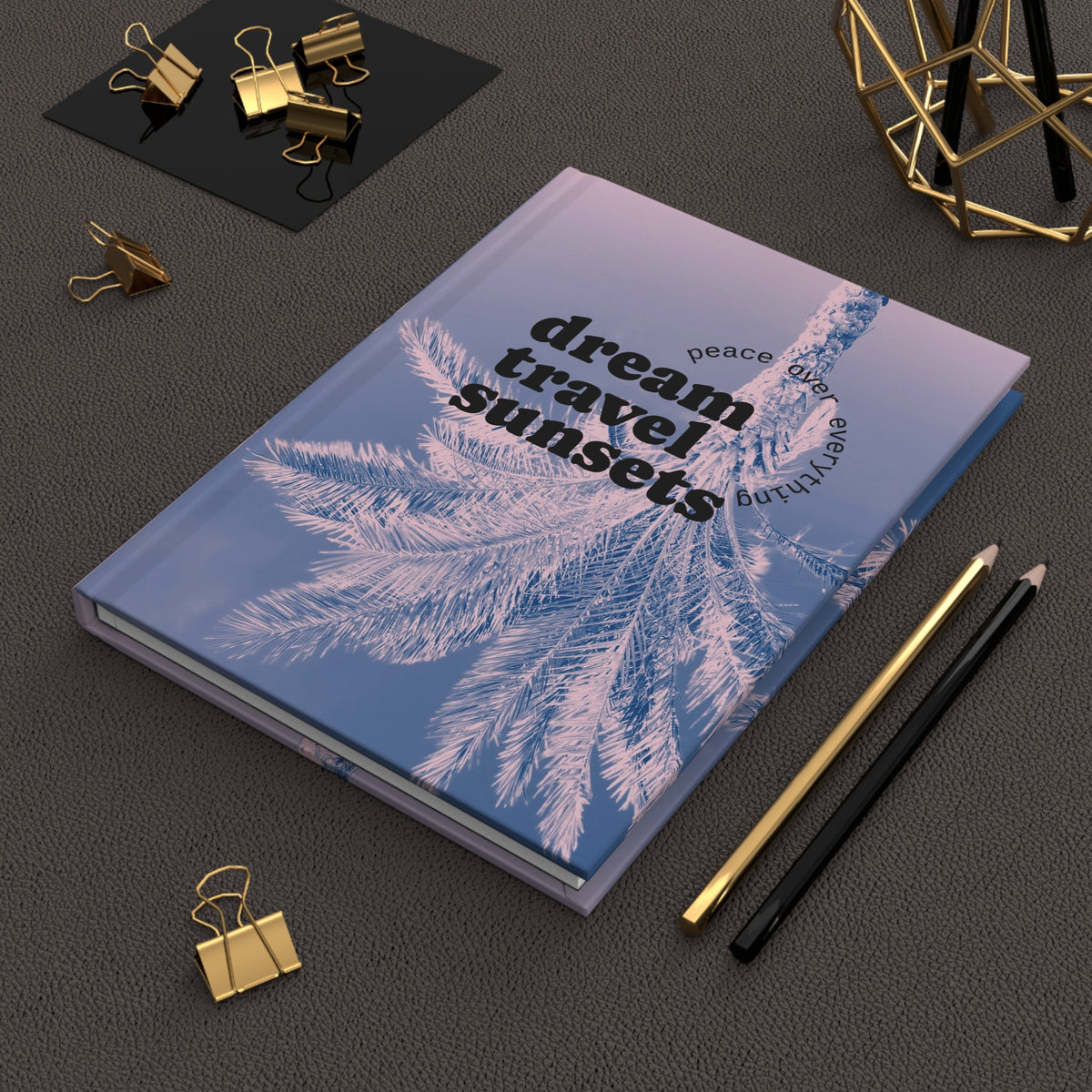 Dream, Travel, Sunset Travel Journal - Hardcover Matte