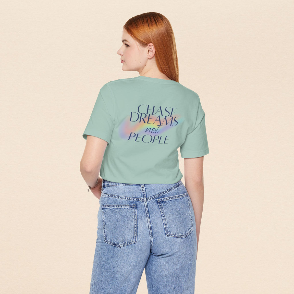 Chase Dreams Not People Tee