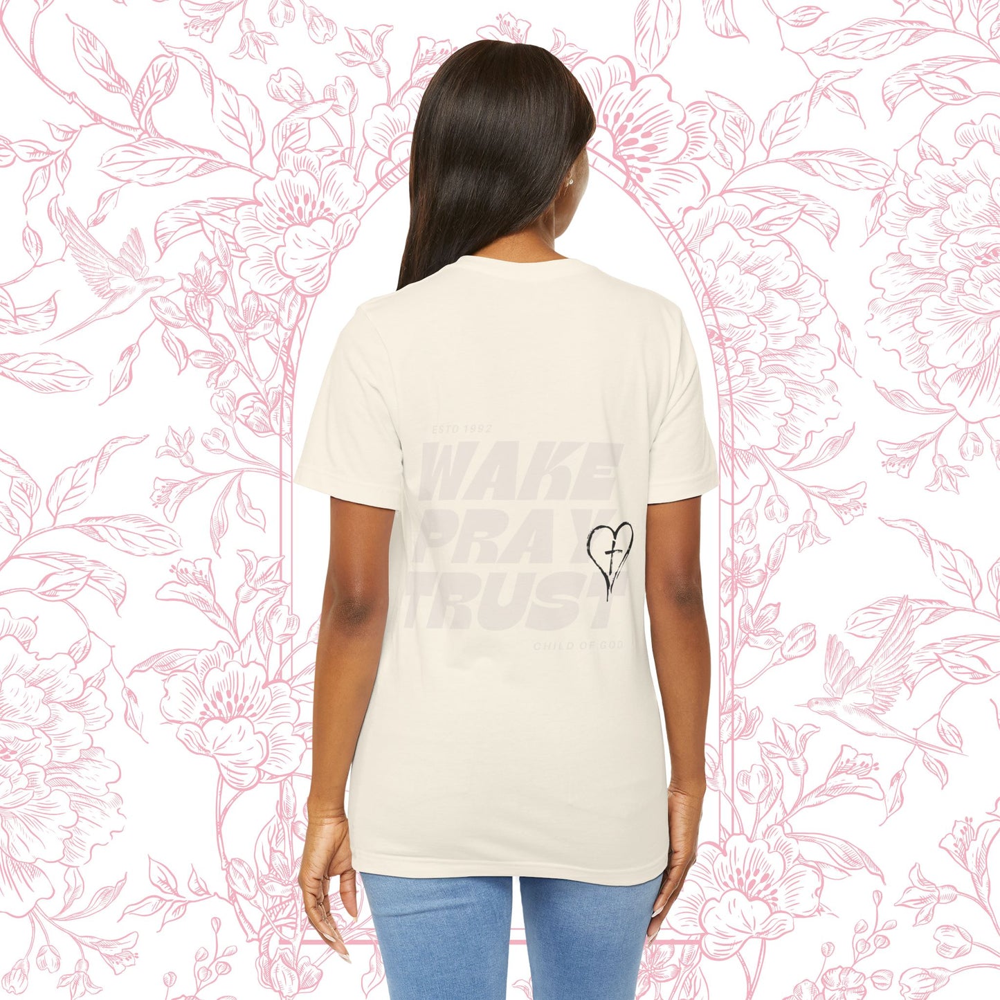 Wake Pray Trust Tee