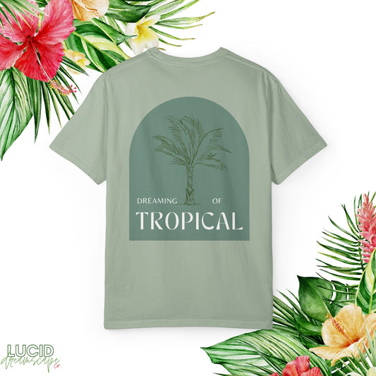 Dreaming of Tropical T-shirt