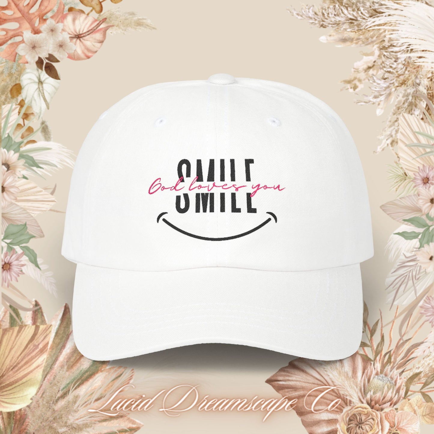 Smile God Loves You